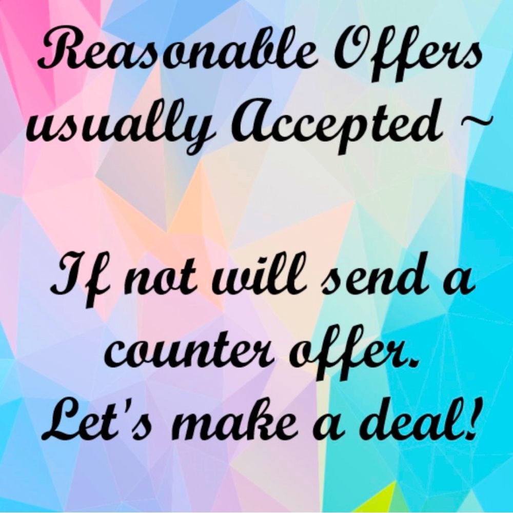 Reasonable Offers Accepted